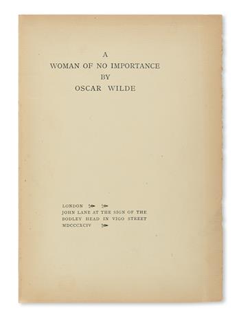 WILDE, OSCAR. A Woman of No Importance.